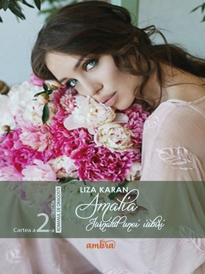 cover image of Amalia, jurnalul unei iubiri de Liza Karan (Cartea a doua)